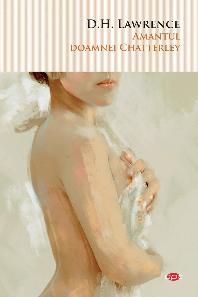 Produktbild: Amantul Doamnei Chatterley | D. H. Lawrence