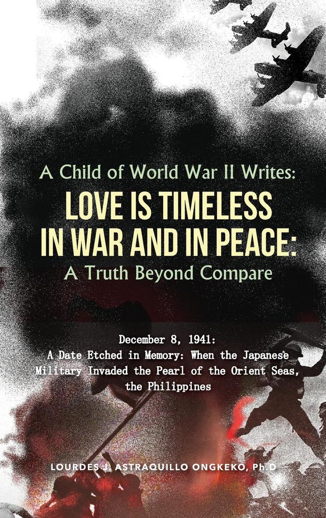 A Child of World War II Writes als Buch (gebunden)