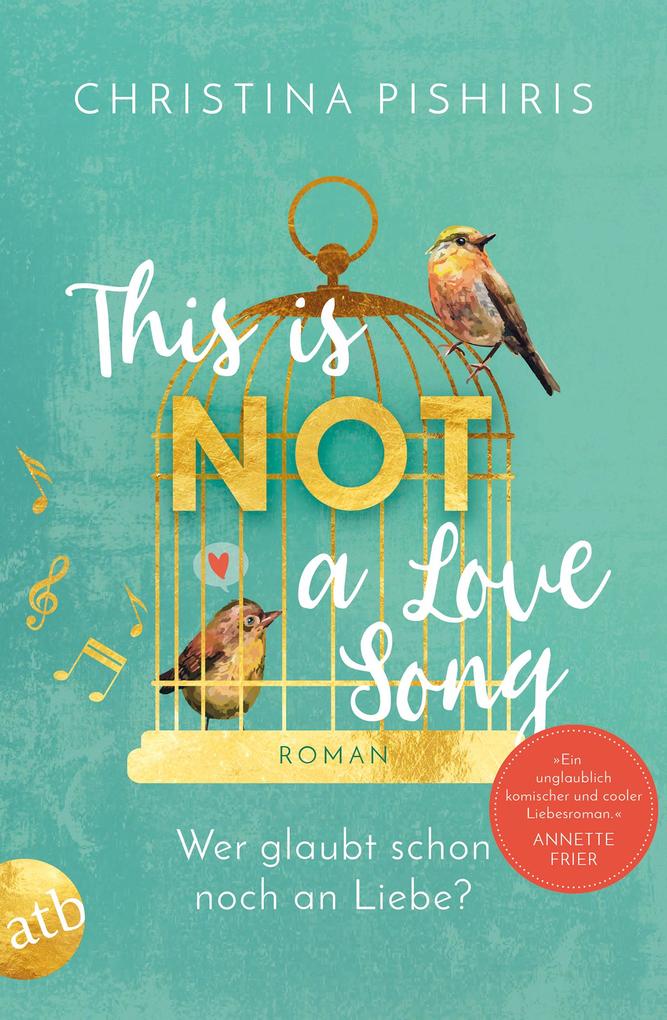 Produktbild: This Is (Not) a Love Song | Christina Pishiris