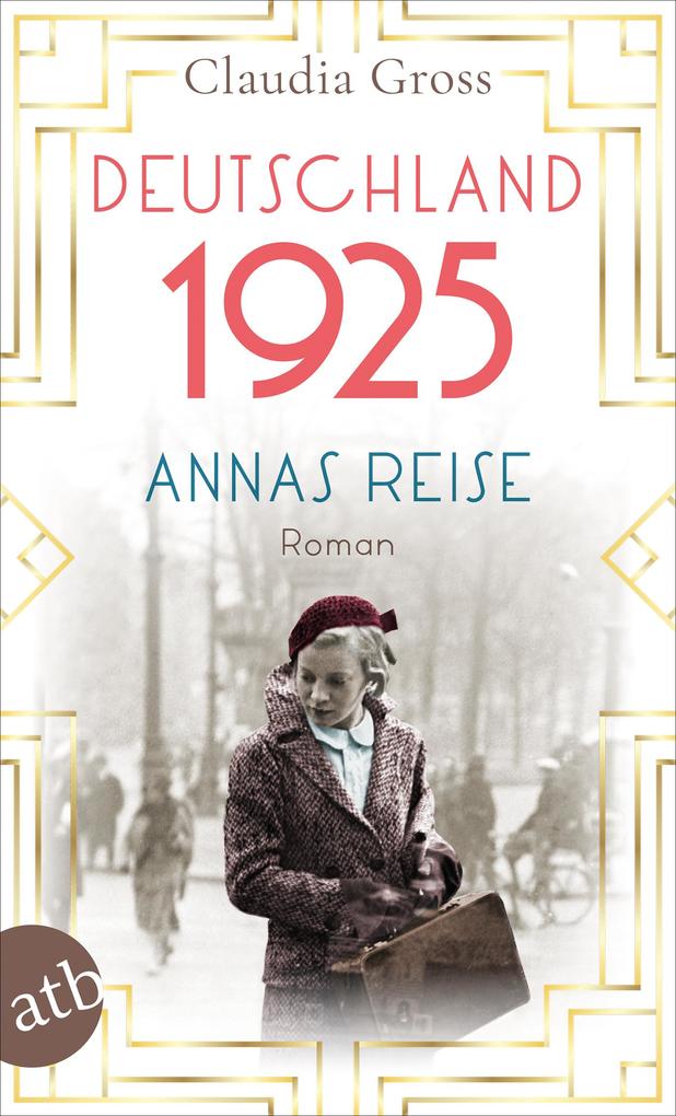 Produktbild: Deutschland 1925 | Claudia Gross