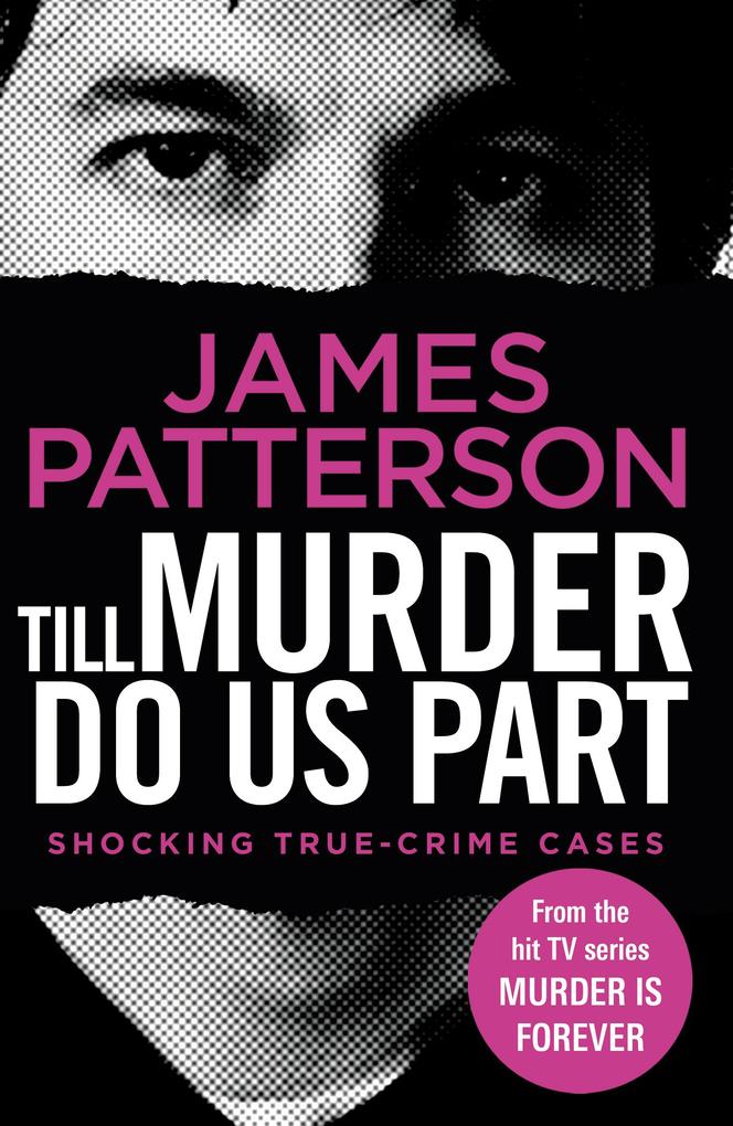 Produktbild: Till Murder Do Us Part | James Patterson