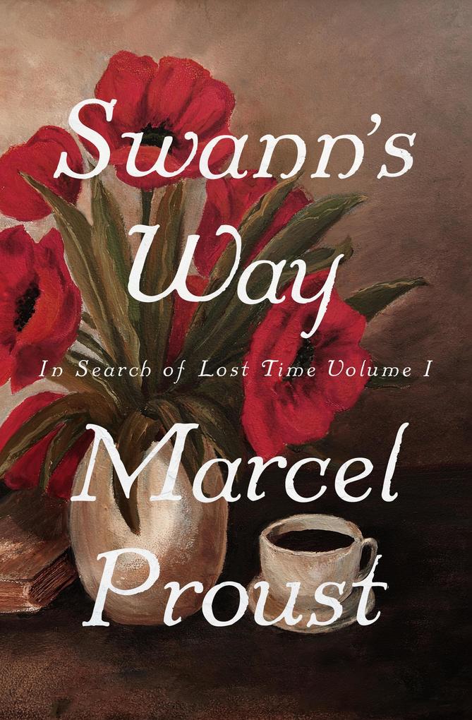 Produktbild: Swann's Way | Marcel Proust
