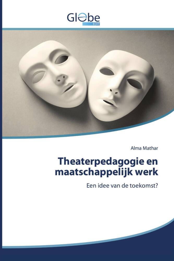 Produktbild: Theaterpedagogie en maatschappelijk werk | Alma Mathar