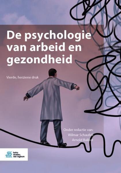 Produktbild: De psychologie van arbeid en gezondheid