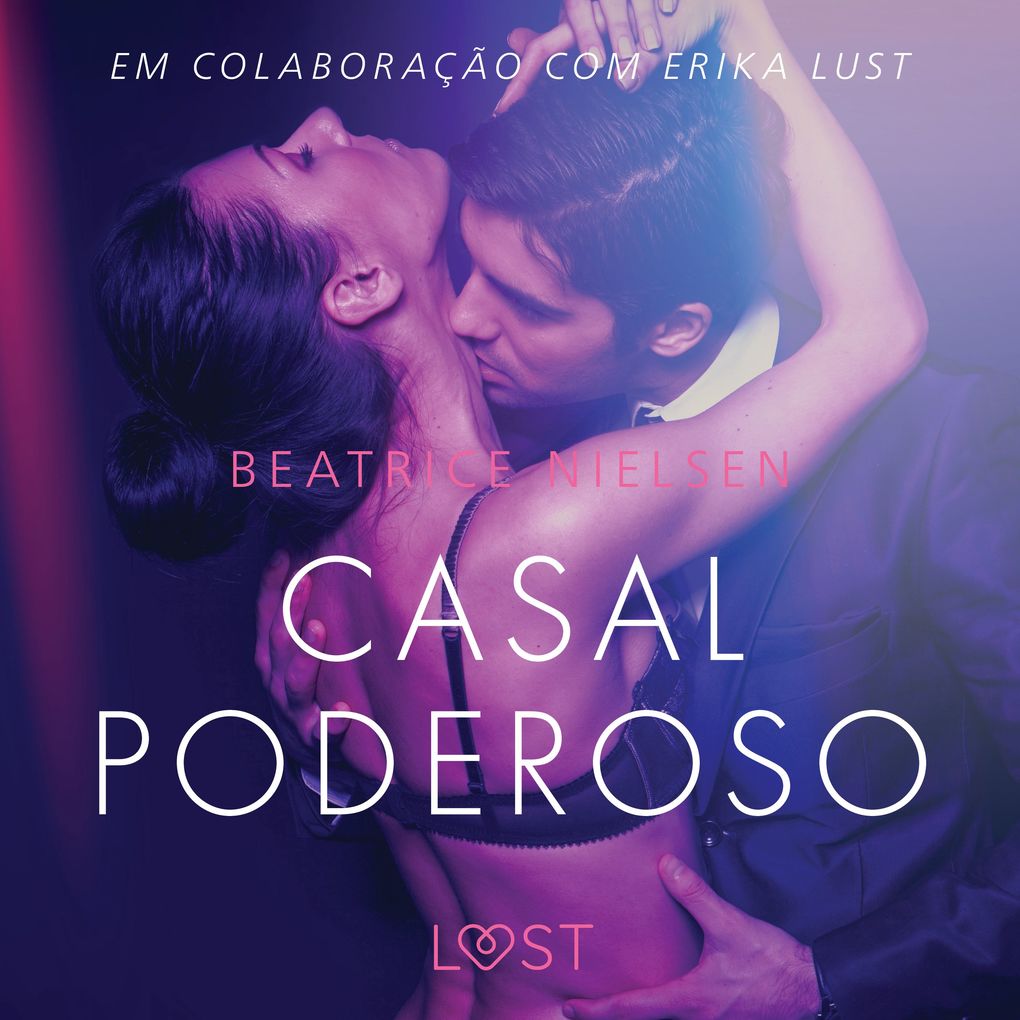 Produktbild: Casal Poderoso - Conto Erótico | Beatrice Nielsen