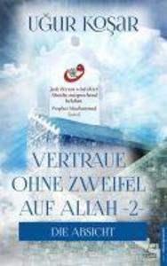 Produktbild: Vertraue ohne Zweifel auf Allah 2 | Ugur Kosar