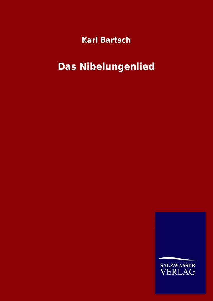Produktbild: Das Nibelungenlied | Karl Bartsch