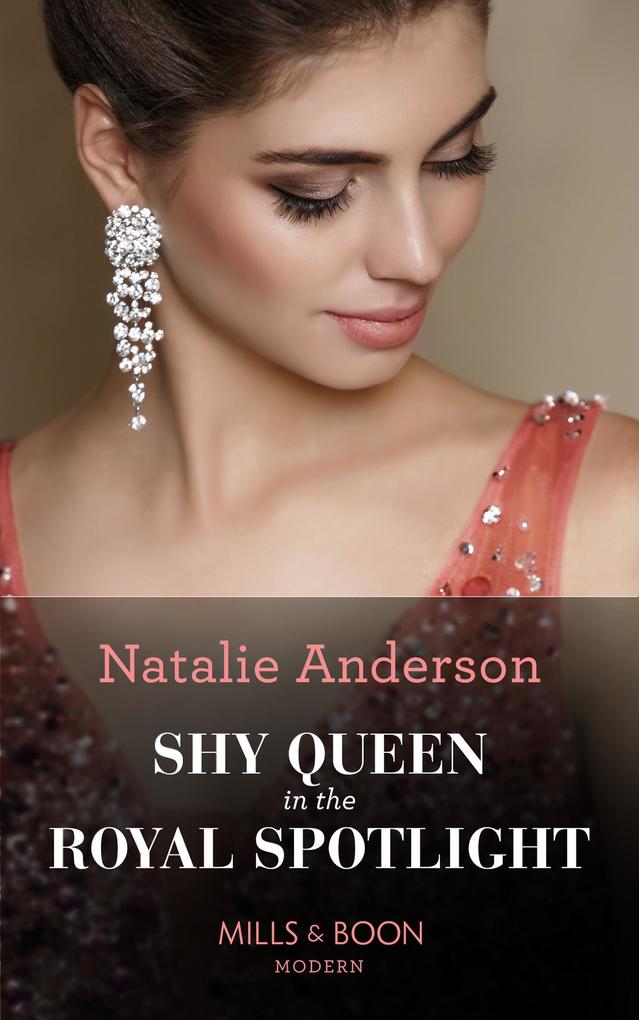 Produktbild: Shy Queen In The Royal Spotlight | Natalie Anderson