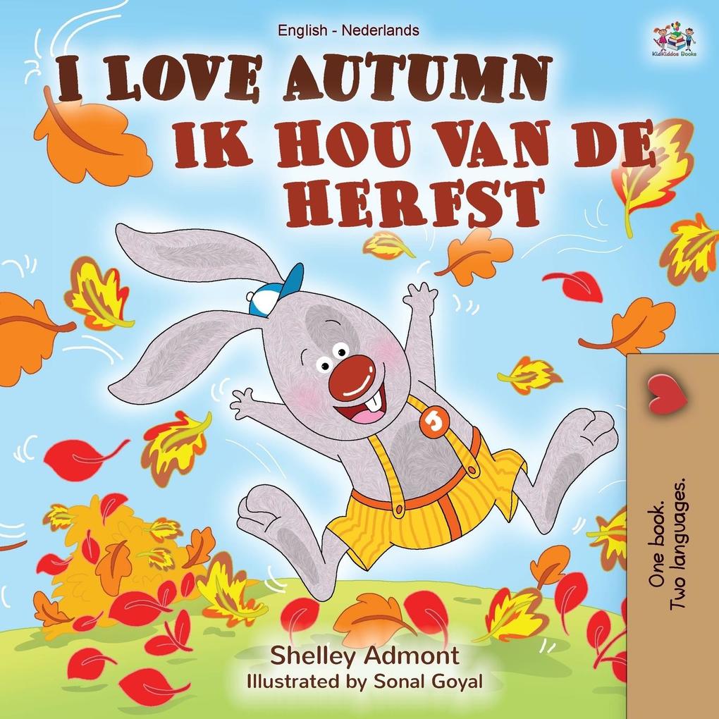 Produktbild: I Love Autumn (English Dutch Bilingual Book) | Shelley Admont, Kidkiddos Books