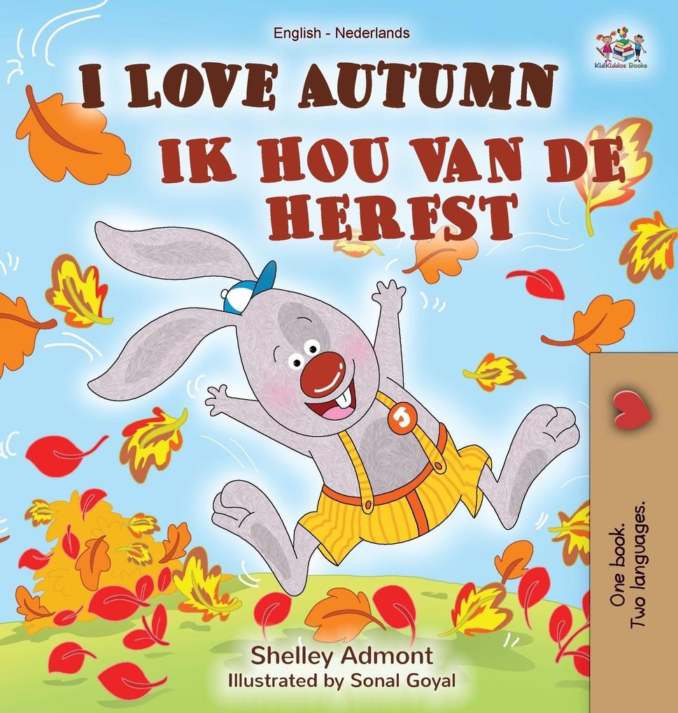 Produktbild: I Love Autumn (English Dutch Bilingual Book) | Shelley Admont, Kidkiddos Books