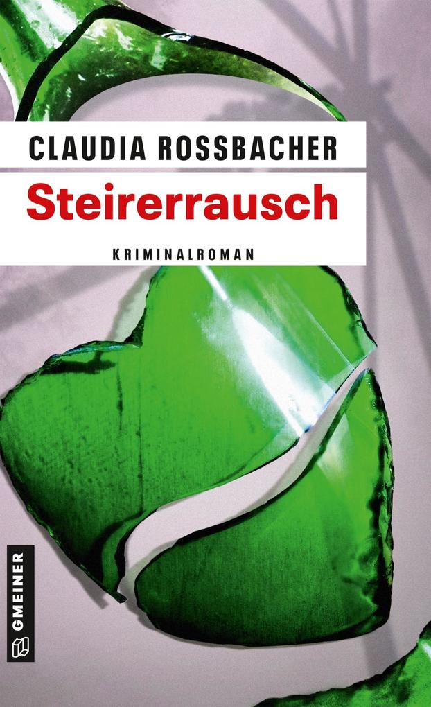 Produktbild: Steirerrausch | Claudia Rossbacher