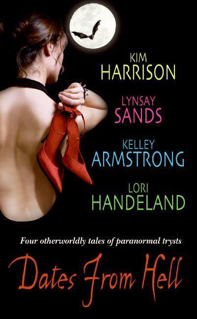 Produktbild: Dates from Hell | Kim Harrison, Lynsay Sands, Kelley Armstrong, Lori Handeland
