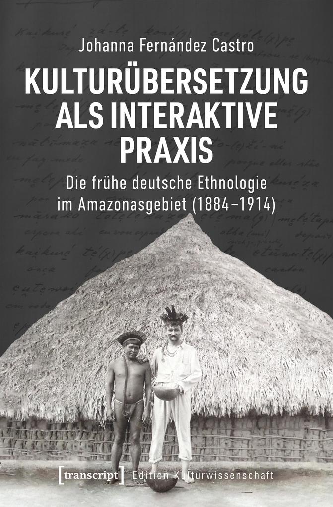Produktbild: Kulturübersetzung als interaktive Praxis | Johanna Fernández Castro