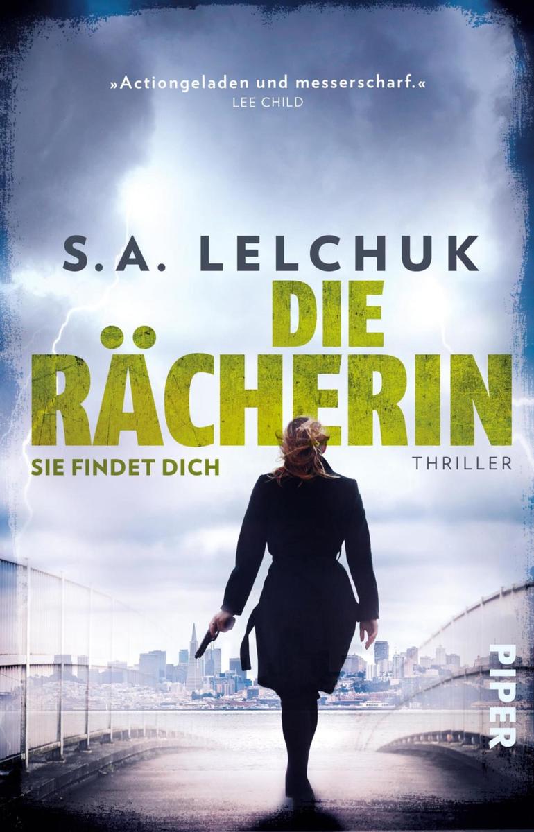 Produktbild: Die Rächerin - Sie findet dich | S. A. Lelchuk