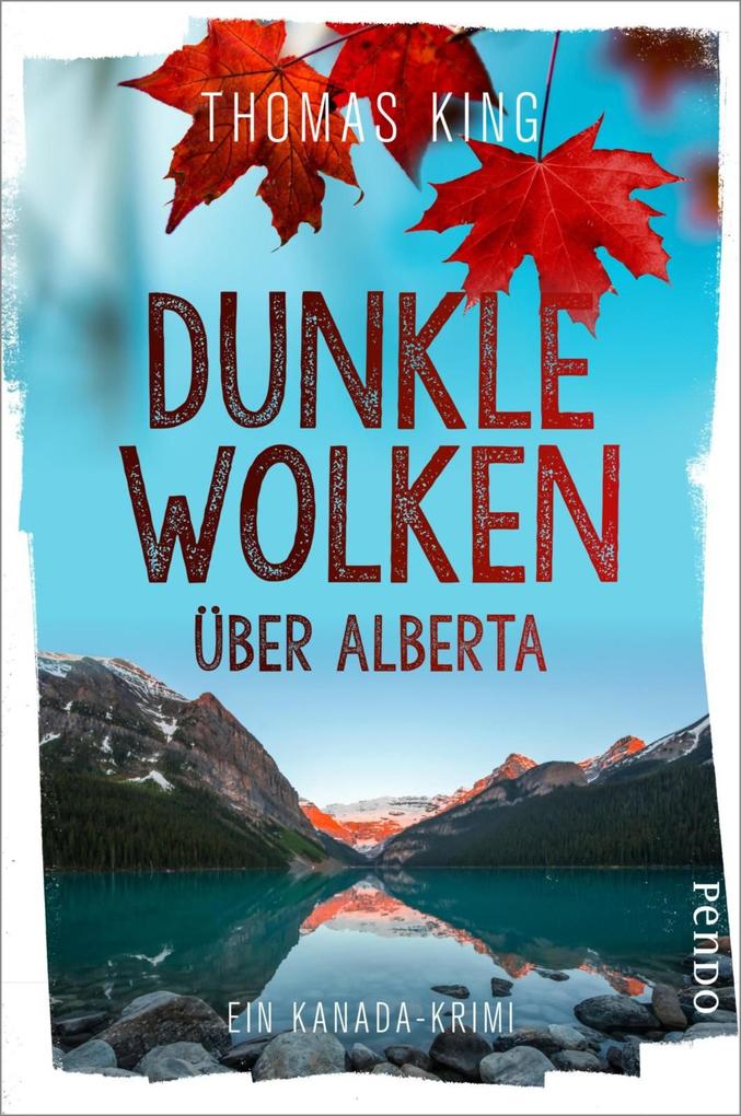 Produktbild: Dunkle Wolken über Alberta | Thomas King