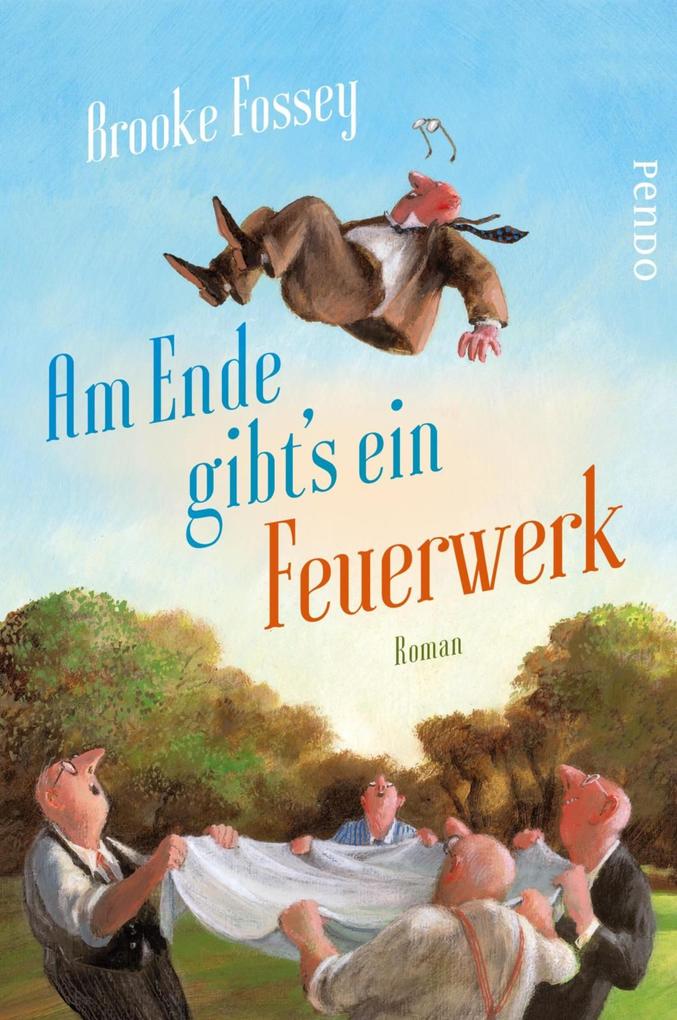 Produktbild: Am Ende gibts ein Feuerwerk | Brooke Fossey