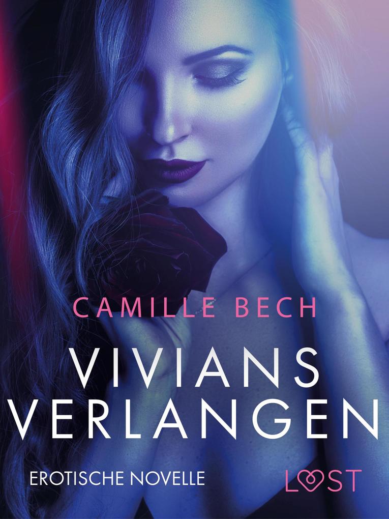 Produktbild: Vivians Verlangen: Erotische Novelle | Camille Bech
