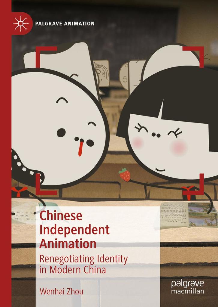 Produktbild: Chinese Independent Animation | Wenhai Zhou