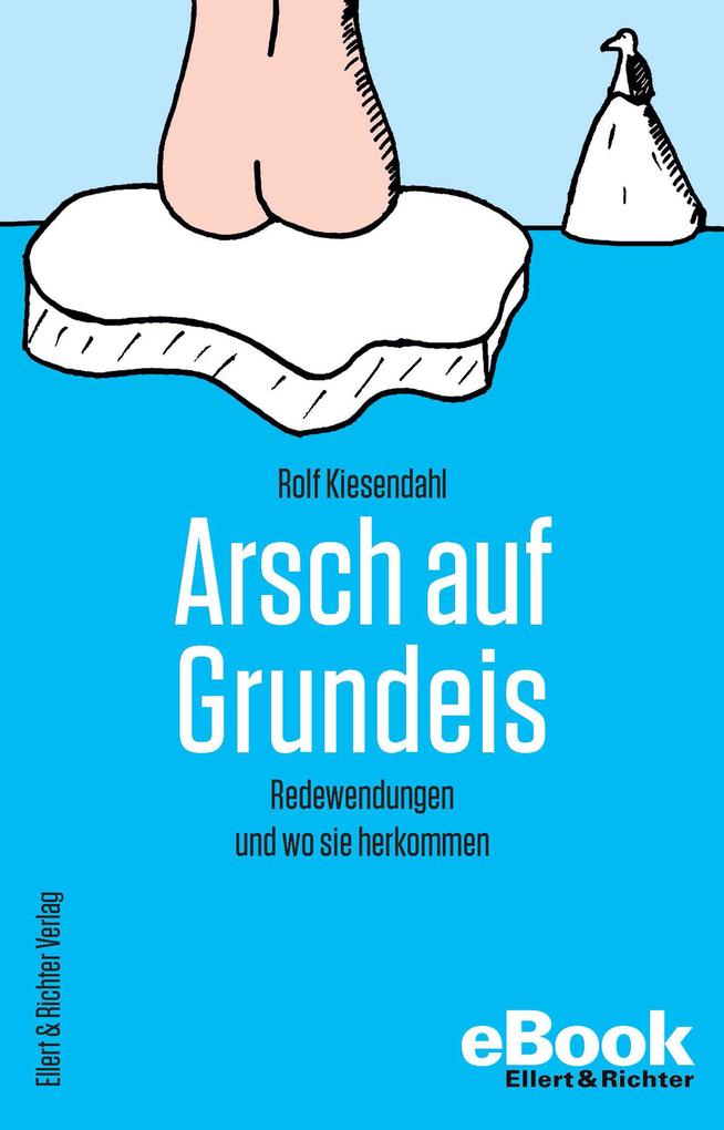 Produktbild: Arsch auf Grundeis | Rolf Kiesendahl