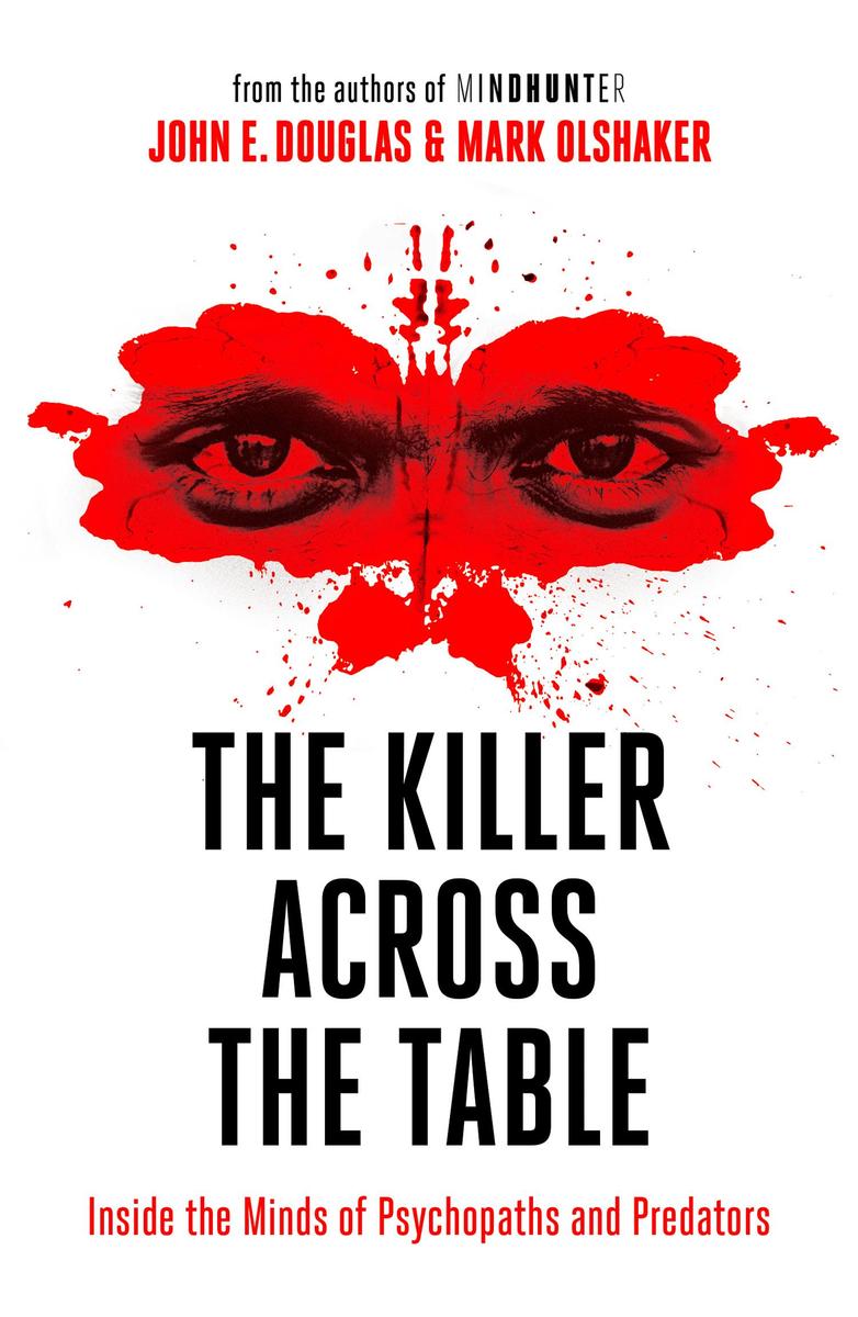 Produktbild: The Killer Across the Table | John E. Douglas, Mark Olshaker