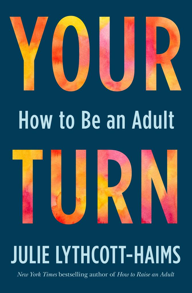 Produktbild: Your Turn | Julie Lythcott-Haims
