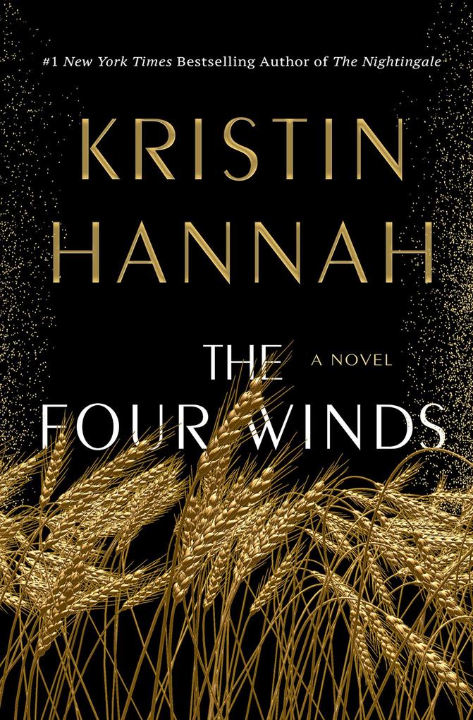 Produktbild: The Four Winds | Kristin Hannah