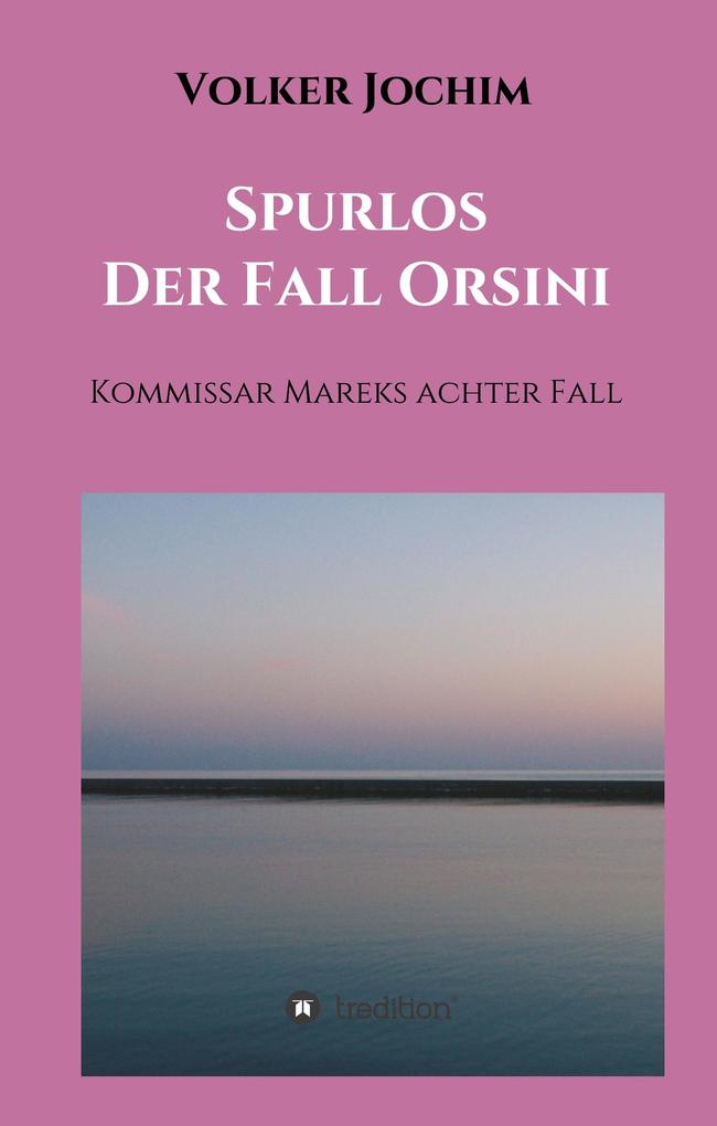 Produktbild: Spurlos Der Fall Orsini | Volker Jochim