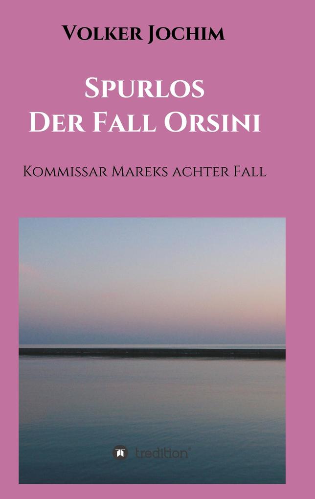 Produktbild: Spurlos Der Fall Orsini | Volker Jochim