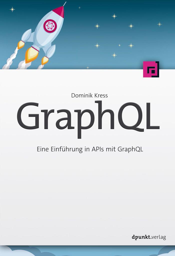 Produktbild: GraphQL | Dominik Kress