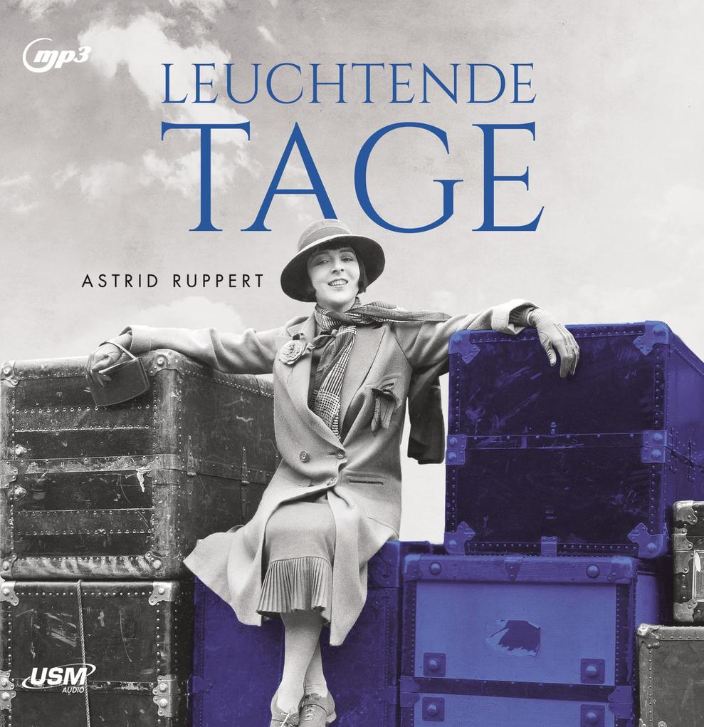 Produktbild: Leuchtende Tage | Astrid Ruppert