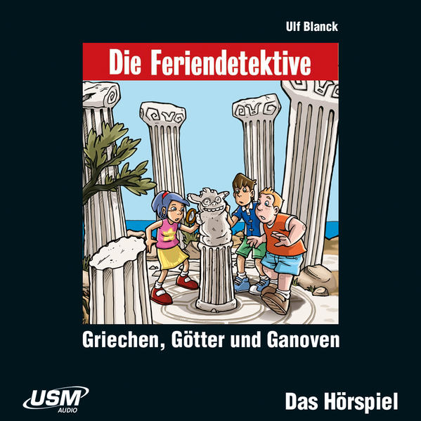 Produktbild: Die Feriendetektive: Griechen,Götter und Ganoven | Ulf Blanck