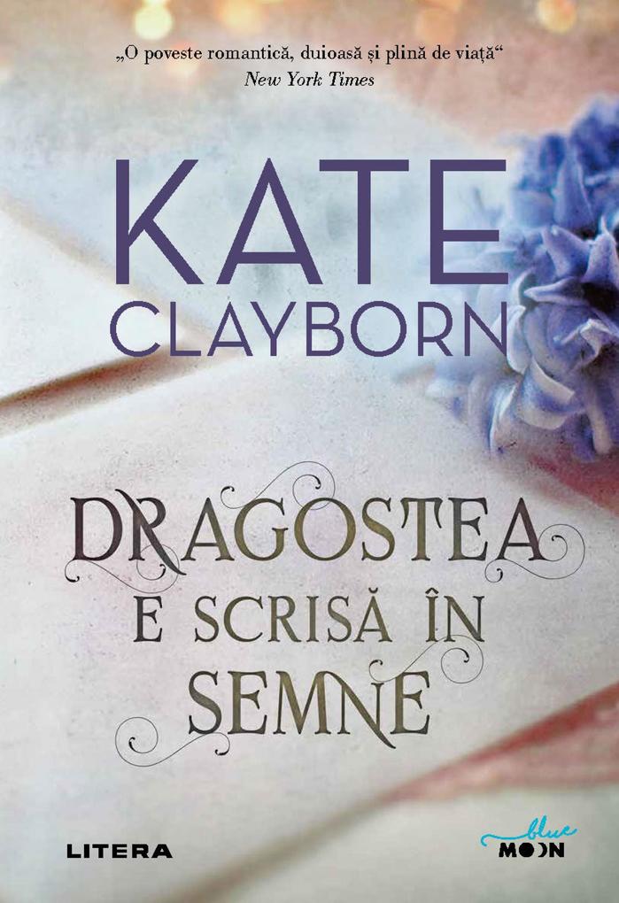 Produktbild: Dragostea e scrisa în semne | Kate Clayborn