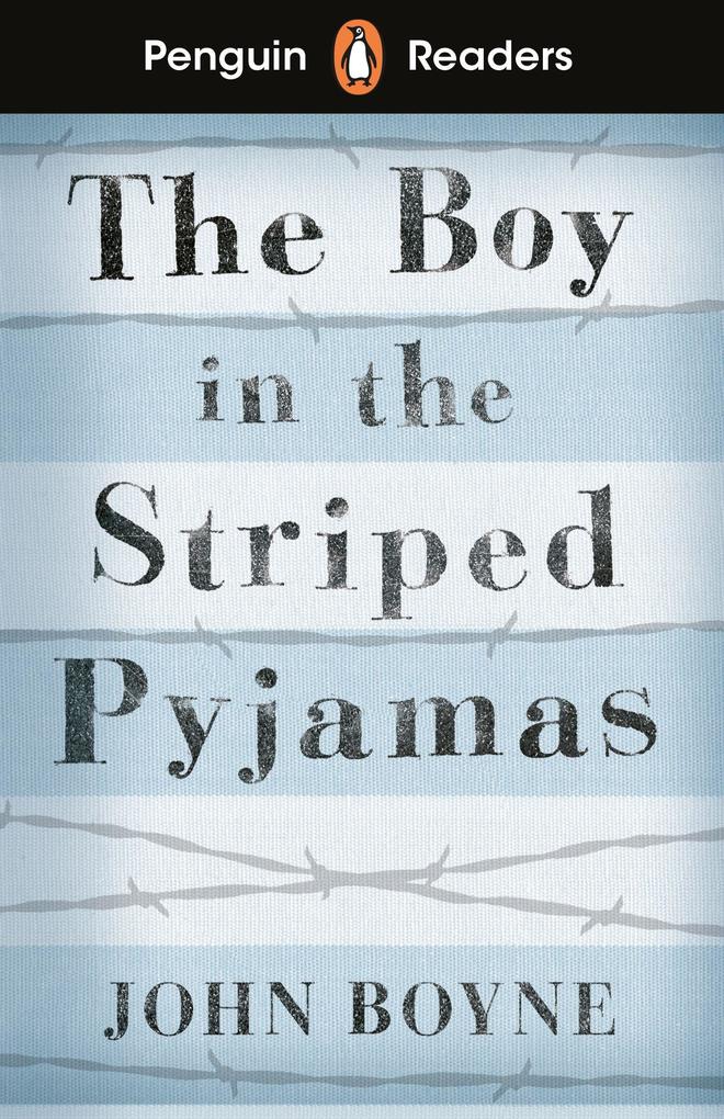 Produktbild: Penguin Readers Level 4: The Boy in Striped Pyjamas (ELT Graded Reader) | John Boyne