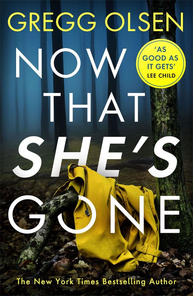 Produktbild: Now That She's Gone | Gregg Olsen