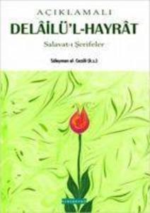 Produktbild: Aciklamali Delailü'l Hayrat | Muhammed B. Süleyman El-Cezuli