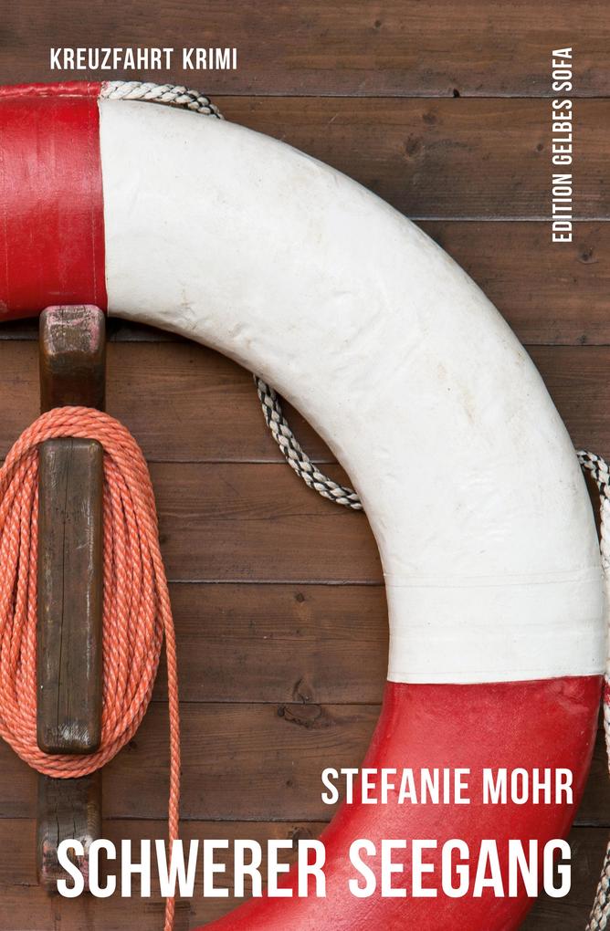 Produktbild: Schwerer Seegang | Stefanie Mohr
