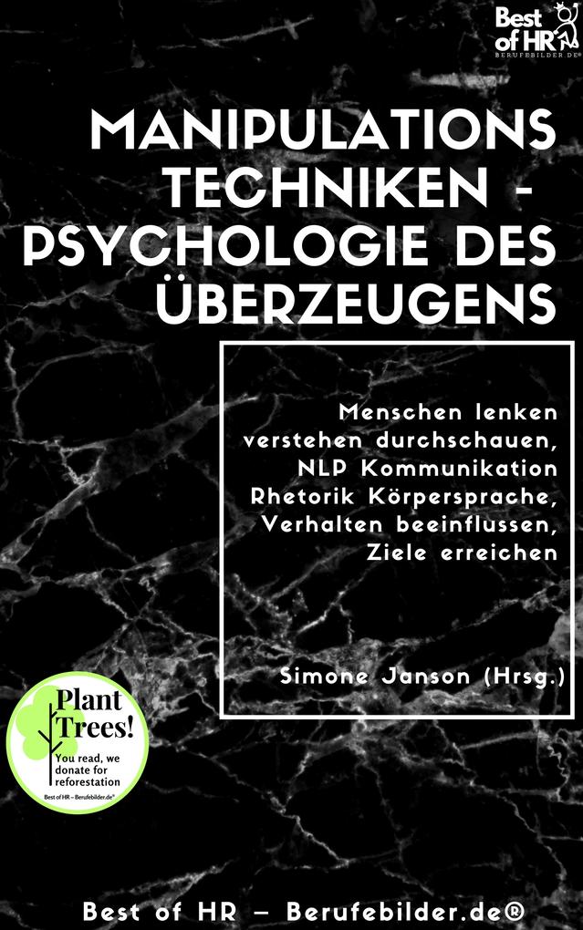 Produktbild: Manipulationstechniken - Psychologie des Überzeugens | Simone Janson