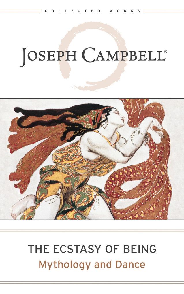 Produktbild: The Ecstasy of Being | Joseph Campbell