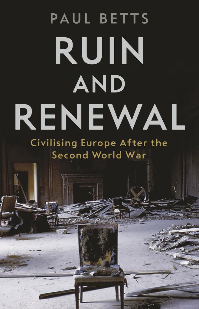 Produktbild: Ruin and Renewal | Paul Betts