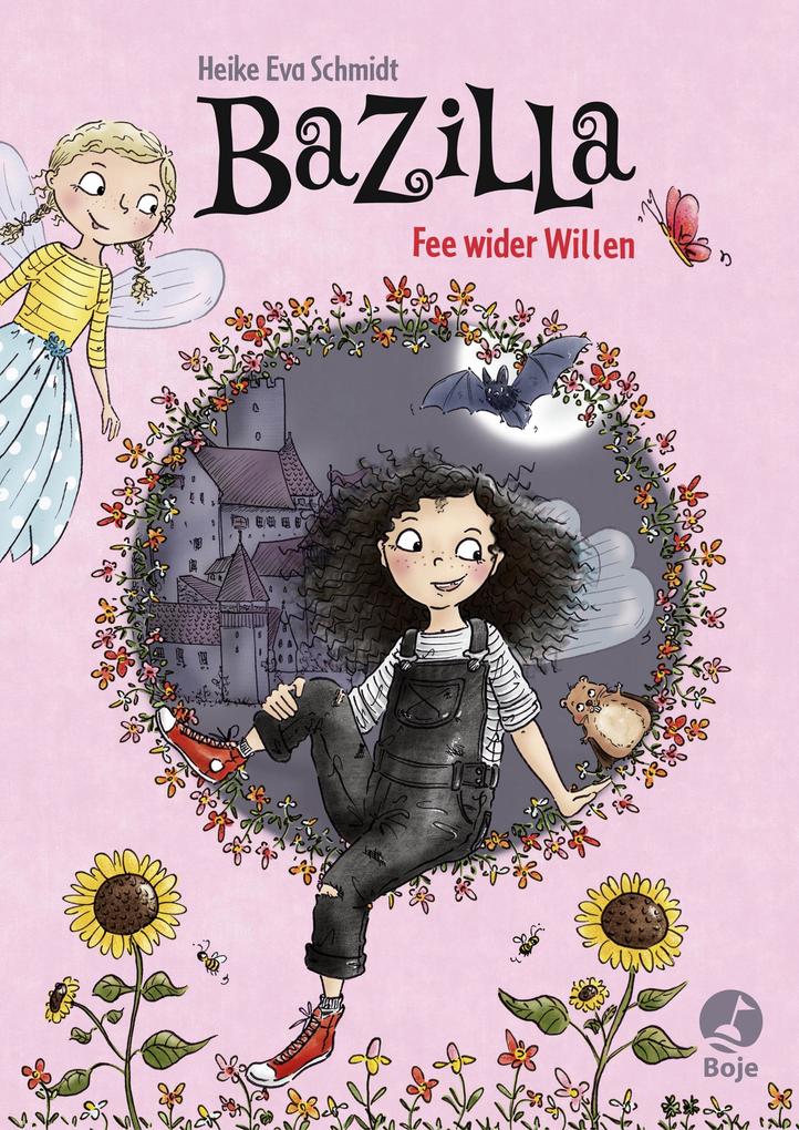 Produktbild: Bazilla - Fee wider Willen | Heike Eva Schmidt