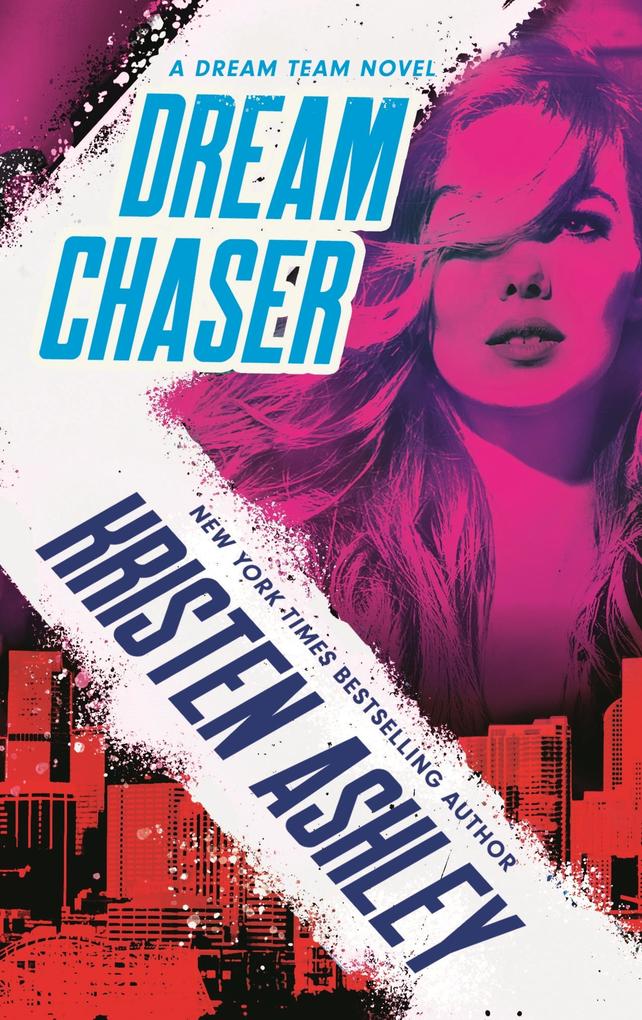 Produktbild: Dream Chaser | Kristen Ashley