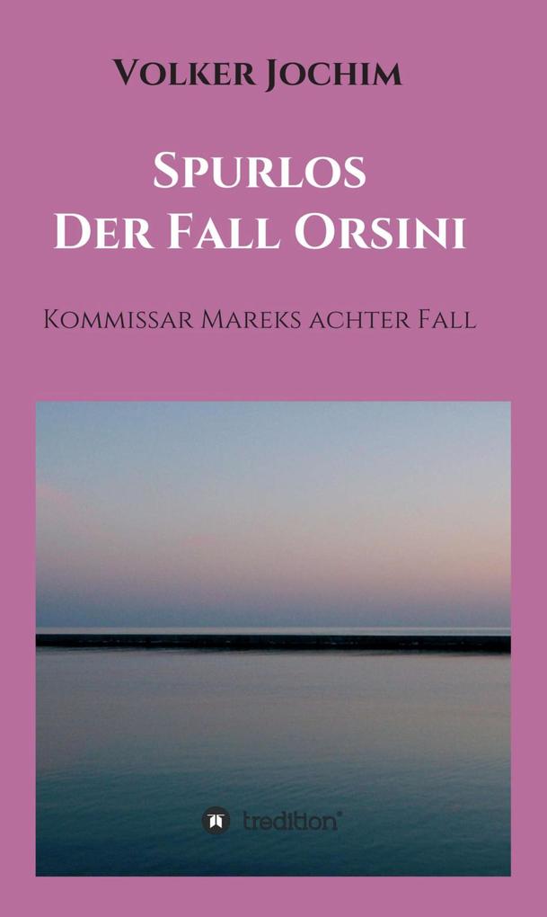 Produktbild: Spurlos Der Fall Orsini | Volker Jochim
