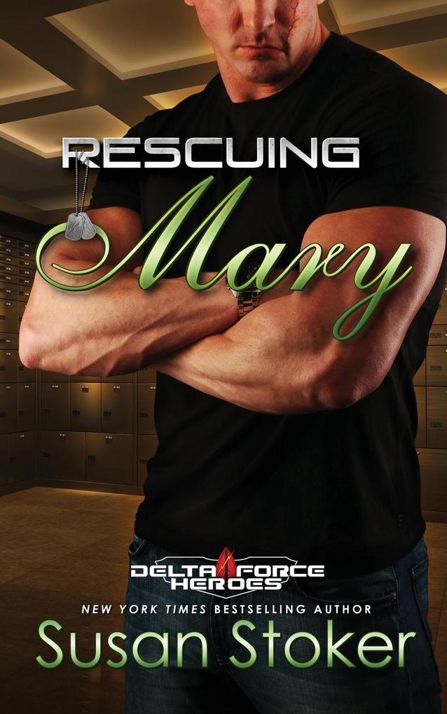 Produktbild: Rescuing Mary | Susan Stoker