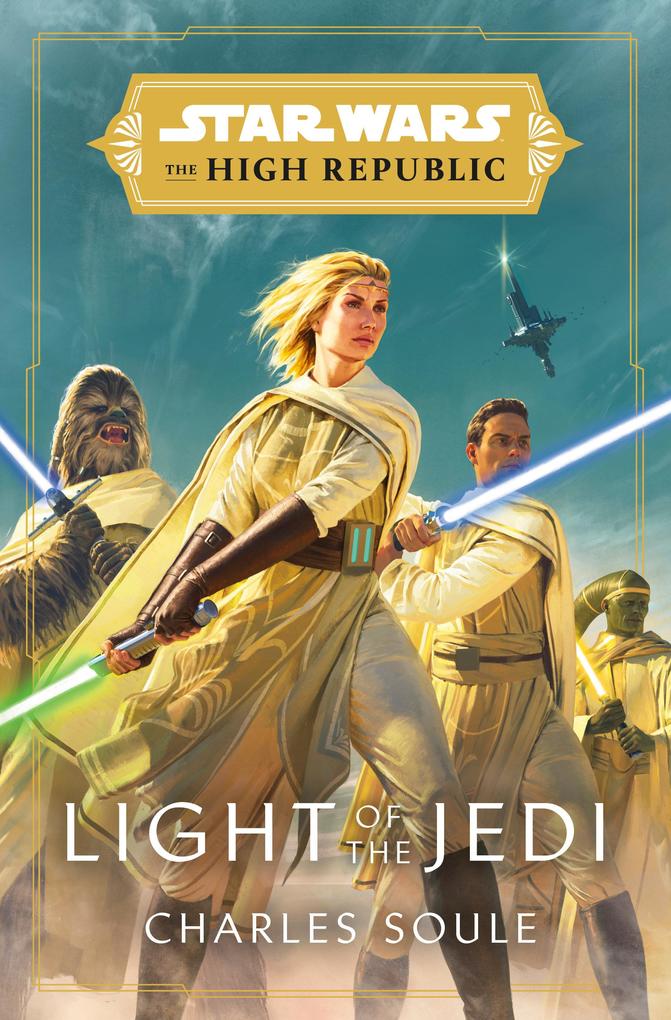 Produktbild: Star Wars: Light of the Jedi (The High Republic) | Charles Soule