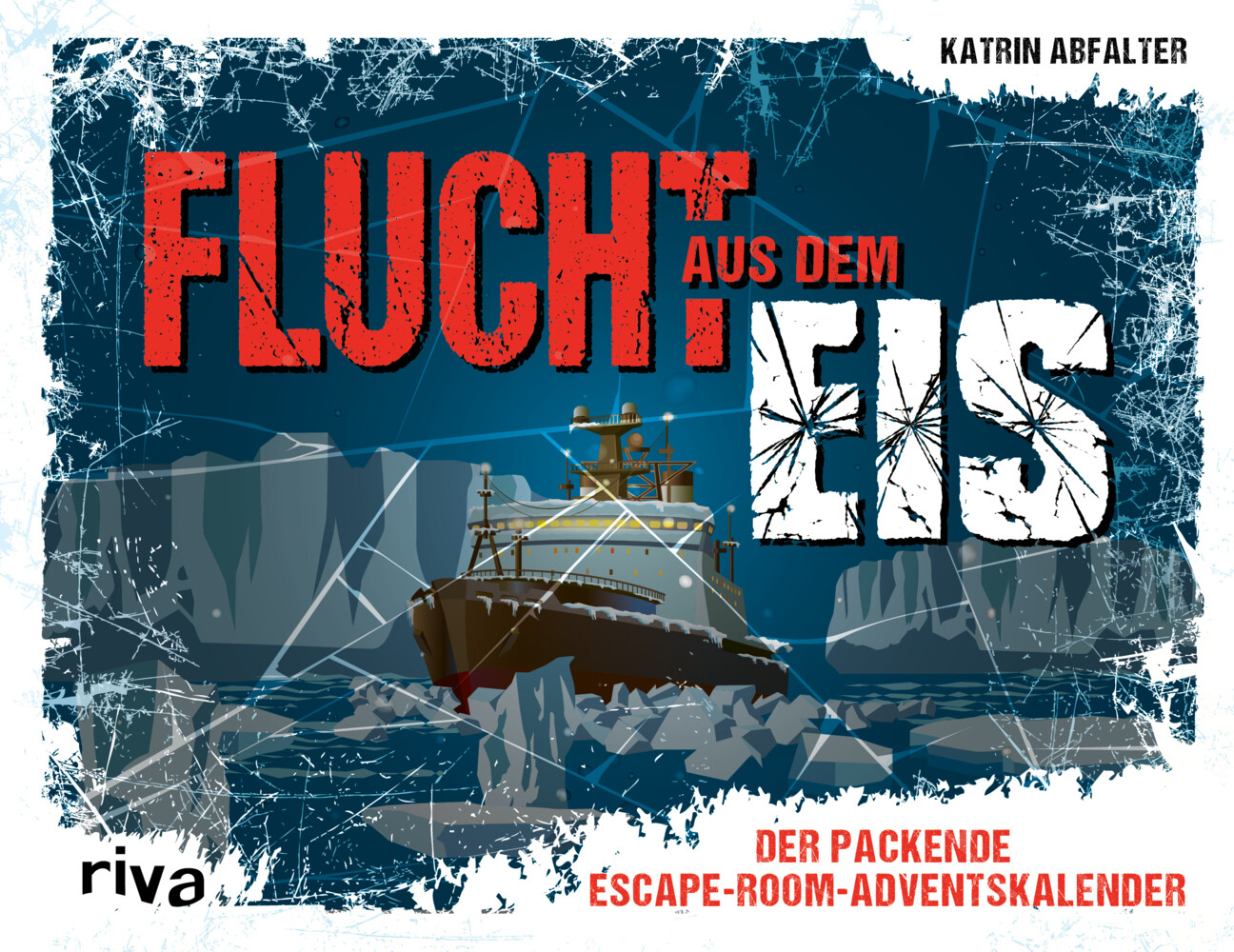 Produktbild: Flucht aus dem Eis | Katrin Abfalter