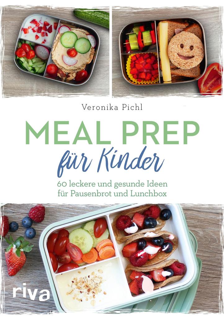 Produktbild: Meal Prep für Kinder | Veronika Pichl