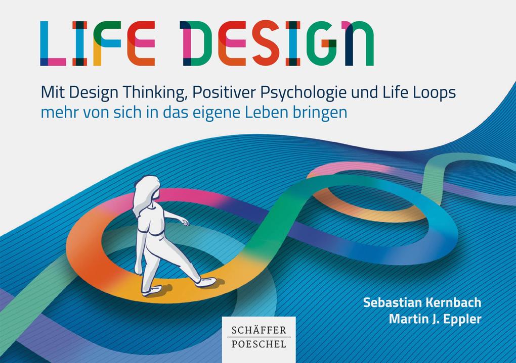 Produktbild: Life Design | Sebastian Kernbach, Martin J. Eppler