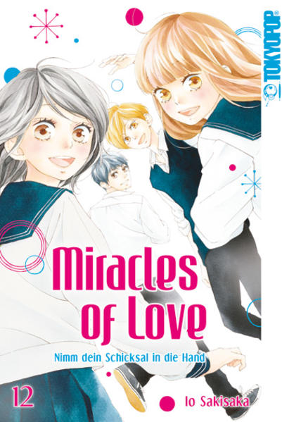 Produktbild: Miracles of Love - Nimm dein Schicksal in die Hand 12 | Io Sakisaka