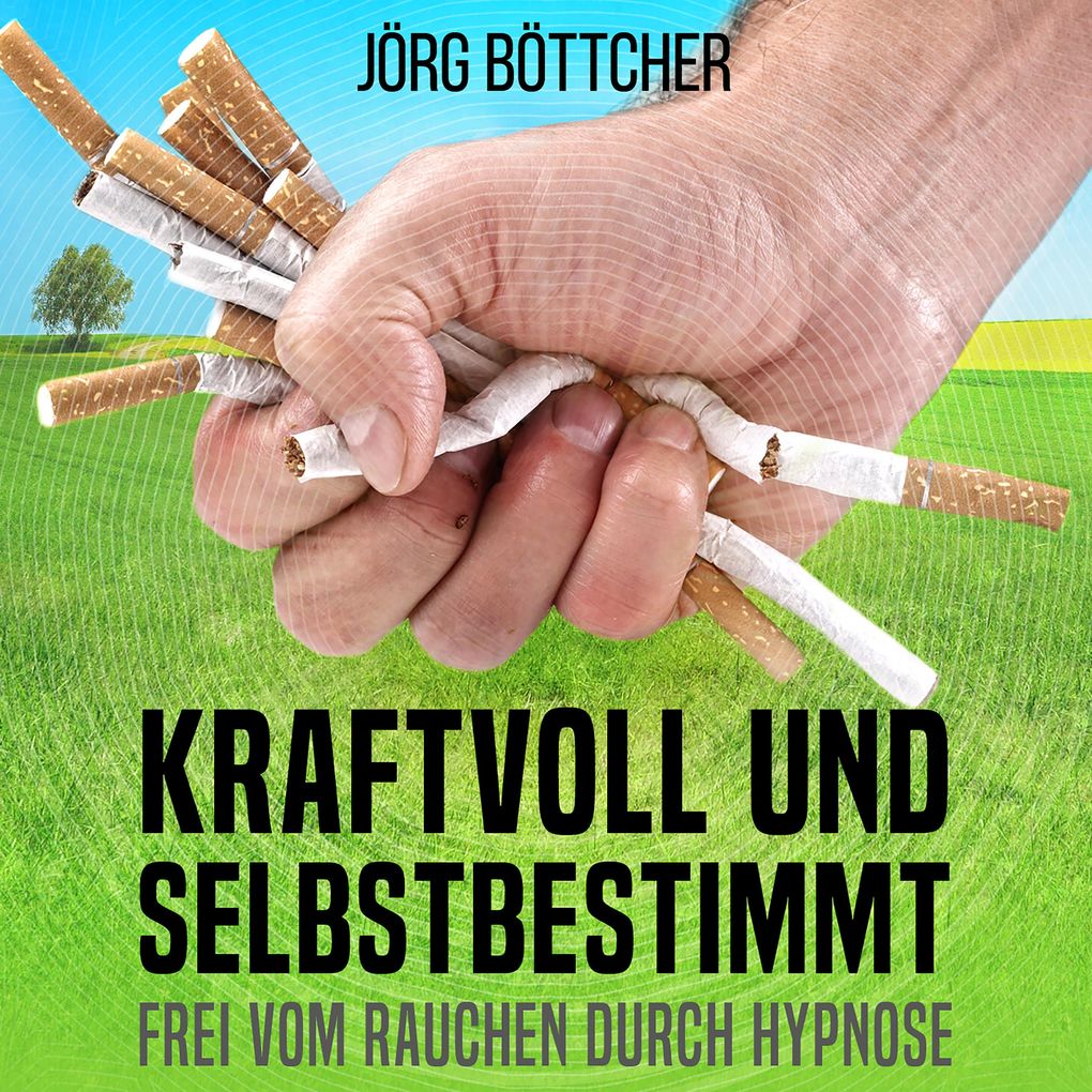 Produktbild: Kraftvoll und selbstbestimmt | Jörg Böttcher