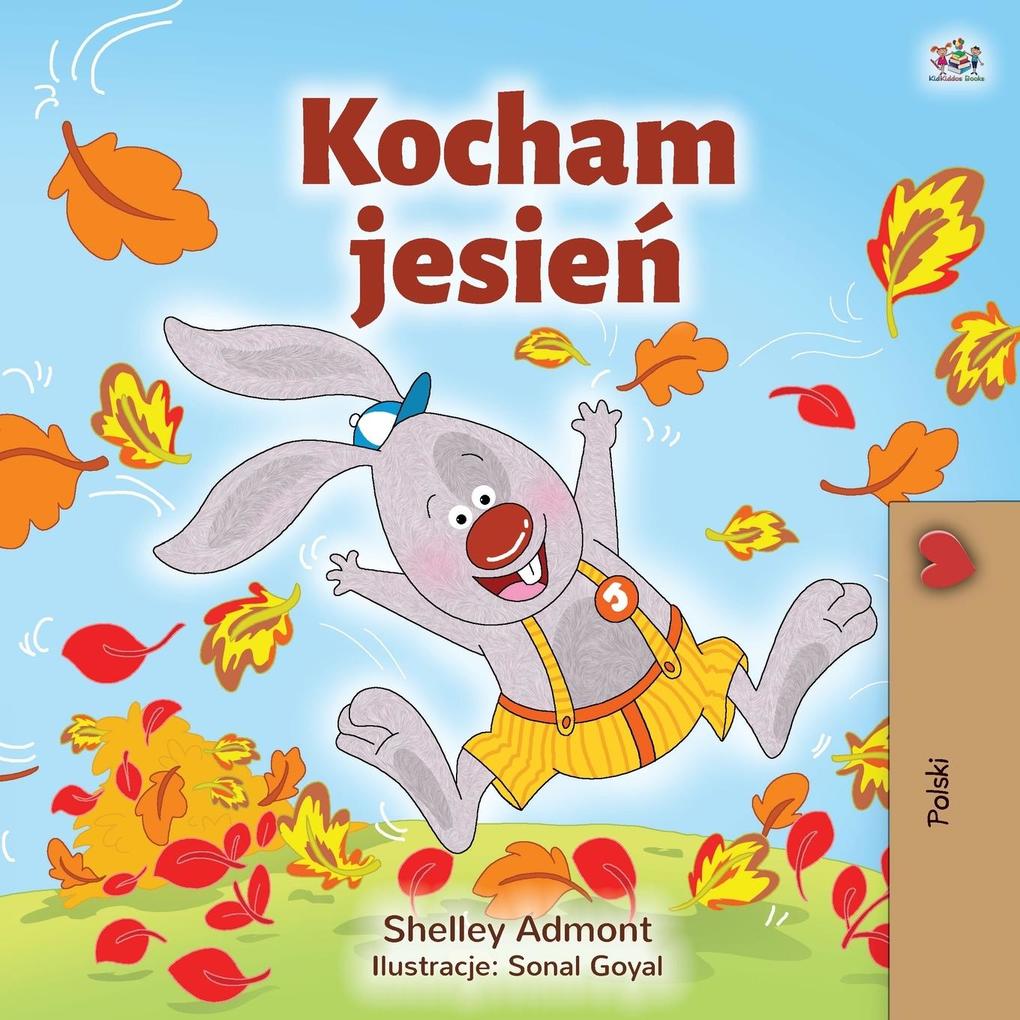 Produktbild: I Love Autumn (Polish Book for Kids) | Shelley Admont, Kidkiddos Books